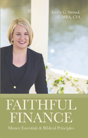 Faithful Finance: Money Essentials and Biblical Principles