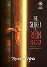 The Secret of Room 403 by Riawani Elyta