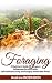 Foraging by Andrew Robinson Foraging by Andrew Robinson