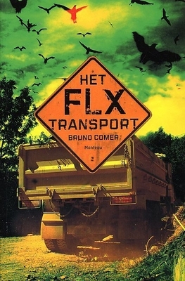 Het FLX-transport (Paperback)