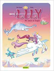 Lily: Des Amours de Dragons (Hardcover)