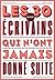 Les 30 écrivains qui n'ont ...