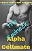 Alpha Cellmate: The Redneck...