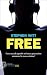 Free by Stephen Richard Witt