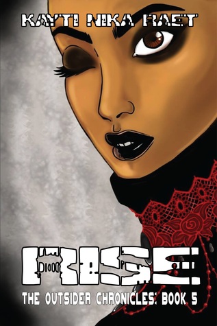 Rise (The Outsider Chronicles, Book 5)