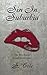 Sin in Suburbia (Brookston Housewives #1)