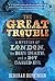 The Great Trouble by Deborah Hopkinson