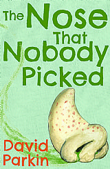 The Nose That Nobody Picked