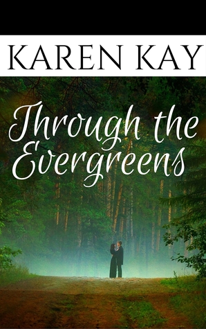 Through the Evergreens (ebook)