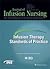 Infusion Therapy Standards of Practice by Lisa A. Gorski