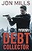 Reborn (The Debt Collector,...