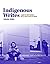 Indigenous Writes: A Guide ...