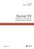 Social TV: Produzione, espe...