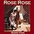 Rose, Rose