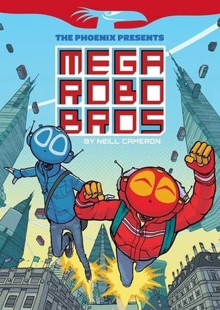 Mega Robo Bros (The Phoenix Presents)