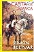 Carta de Jamaica de Simón Bolívar (Visión del soldado nº 16) (Spanish Edition)