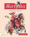 Martynka poznaje świat. Zbiór opowiadań