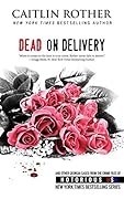 Dead on Delivery
