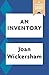 An Inventory by Joan Wickersham