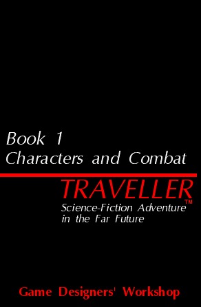 Traveller Book 1: Characters and Combat (Paperback)