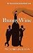 BunnyWine by Victoria Bolton