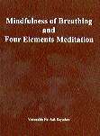 Mindfulness of Breathing and Four Elements Meditation