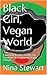 Black Girl, Vegan World: 5 ...