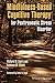 Mindfulness-Based Cognitive Therapy for Posttraumatic Stress Disorder