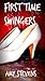 First Time Swingers by Amy Stevens