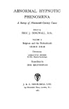 Abnormal Hypnotic Phenomena by Eric John Dingwall