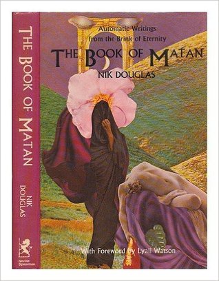 The Book of Matan: Automatic Writings from the Brink of Eternity (Hardcover)