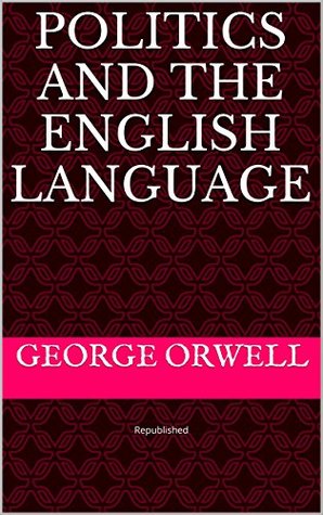 Politics and the English Language