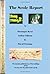 Scole Report: An Account of an Investigation into the Genuineness of a Range of Physical Phenomena Associated with a Mediumistic Group in Norfolk, ... of the Society for Psychical Research)