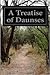 A Treatise of Daunses Wherin It Is Shewed, That They Are as It Were Accessories And Dependants (Or Thynges Annexed) to Whoredome