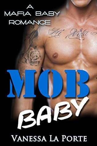 Mob Baby (Kindle Edition)