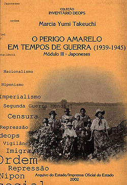 O Perigo Amarelo em Tempos de Guerra (1939-1945)