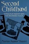 Second Childhood by Marian Kaplun Shapiro