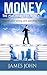 Money: The Psychology of Mo...