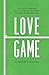 Love Game by Elizabeth Wilson Love Game by Elizabeth Wilson