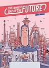 The Longest Day of the Future by Lucas Varela