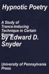 Hypnotic Poetry: A Study of Trance-Inducing Technique in Certain Poems and Its Literary Significance (Hardcover)