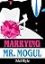 Marrying Mr. Mogul: A CEO Billionaire Contemporary Romance - Bonus Book