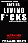 Rotting Living F*...