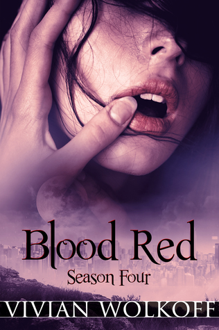 Blood Red: Season 04 (Blood Red #4)