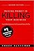Making Money Is Killing Your Business, How to Build a Business You'll Love and Have a Life, Too