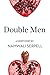 Double Men: A Short Story from the collection, Reader, I Married Him