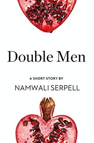 Double Men: A Short Story from the collection, Reader, I Married Him (Kindle Edition)