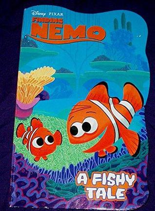 Finding Nemo A Fishy Tale (Board book)
