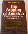 The Zapping of America by Paul Brodeur