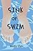 Sink or Swim